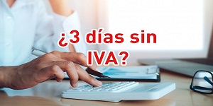 Todo sobre los tres días sin IVA y su exclusión para arrendar locales comerciales